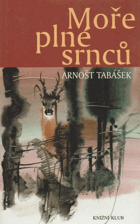 Moře plné srnců
