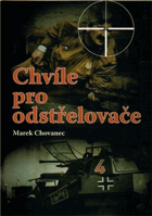 Chvíle pro odstřelovače