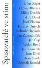 Spisovatelé ve stínu - studie o české literatuře