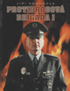 Protidrogová brigáda I.