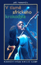 V tlamě afrického krokodýla