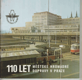 110 let městské hromadné dopravy v Praze