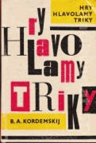 Hry, hlavolamy, triky SLOVENSKY
