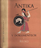 Antika v dokumentech 1 - ŘECKO