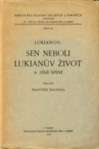 SEN Neboli Lukianův život a jiné spisy