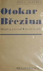 Otokar Březina - mládí a přerod - genese díla