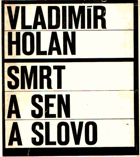 Smrt a sen a slovo. Z Máchova kraje