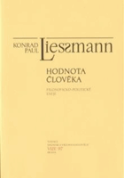 Hodnota člověka Filosoficko-politické eseje