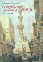 O Egyptě, Arábii, Palestině a Galileji