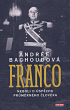 Franco, neboli, O úspěchu průměrného člověka