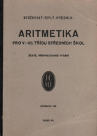Aritmetika pro V.-VII. třídu stř. škol