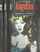 2SVAZKY Angelika, markýza andělů I - II