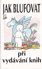 Jak blufovat při vydávání knih