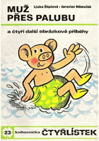 Muž přes palubu Čtyřlístek 23