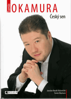 Český sen PODPIS OKAMURA!!