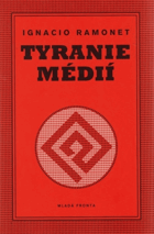 Tyranie médií