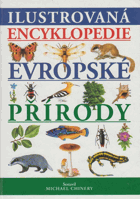 Ilustrovaná encyklopedie evropské přírody