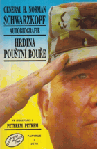 Hrdina pouštní bouře Autobiografie