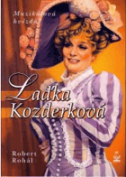 Laďka Kozderková - muzikálová hvězda