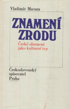 Znamení zrodu České obrození jako kulturní typ