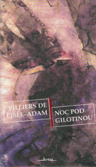 Noc pod gilotinou