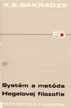 Systém a metóda Hegelovej filozofie