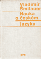 Nauka o českém jazyku - pomocná kniha pro vyučování na školách 2. cyklu