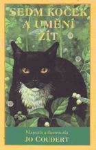 Sedm koček a umění žít