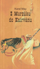Z Murzúku do Kairvánu Krevní msta