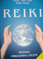 Reiki, metoda přírodního léčení