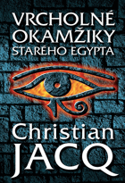 Vrcholné okamžiky starého Egypta Egypt