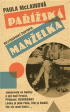 Pařížská manželka - beletrizovaný životopis ČESKY