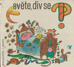 Světe, div se