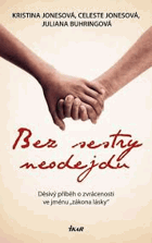 Bez sestry neodejdu - děsivý příběh o zvrácenosti ve jménu zákona lásky
