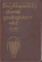 2SVAZKY Encyklopedický slovník geologických věd 1+2