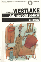 Jak nevodit policii za nos