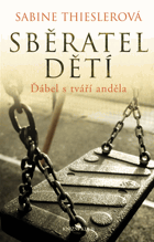 Sběratel dětí Ďábel s tváří anděla