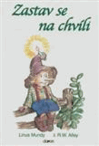 Zastav se na chvíli