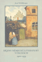 Dějiny německé literatury v Čechách 1900-1939