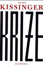 Krize - anatomie dvou hlavních krizí zahraniční politiky