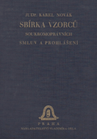 Sbírka vzorců soukromoprávních smluv a prohlášení