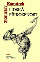 Lidská přirozenost - od Charlese Darwina po Irenea Eibl-Eibesfeldta