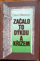 Začalo to dýkou a křížem