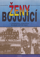 Ženy bojující v zahraničních jednotkách za druhé světové války