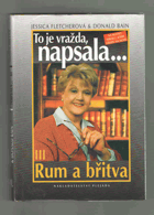 To je vražda, napsala. III, Rum a břitva