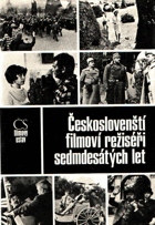 Českoslovenští filmoví režiséři sedmdesátých let