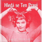 Hledá se Ten Pravý