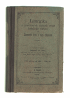 Liturgika o posvátných dobách svaté katolické Církve, čili, Slavnostní kruh v roce ...