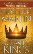 A Clash of Kings A Song of Ice and Fire - Book Two