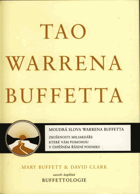 Tao Warrena Buffetta - moudrá slova Warrena Buffetta